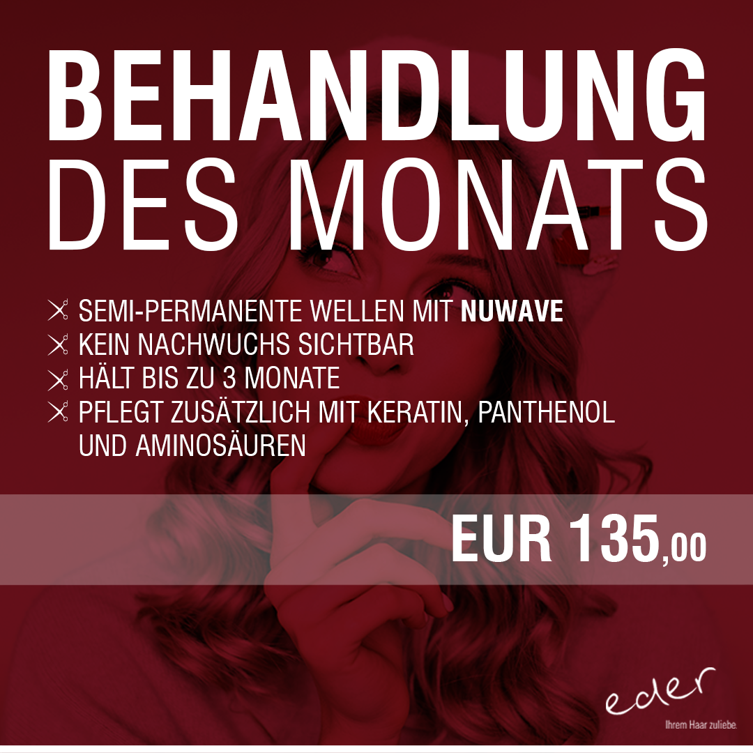 Friseur Eder - Behandlung des Monats April